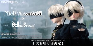 2018年DD受注限定企画「NieR:Automata × Dollfie Dream」1次お届け日決定のお知らせ