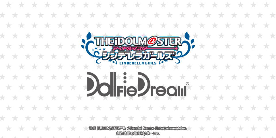 アイドルマスター シンデレラガールズ × ドルフィードリーム