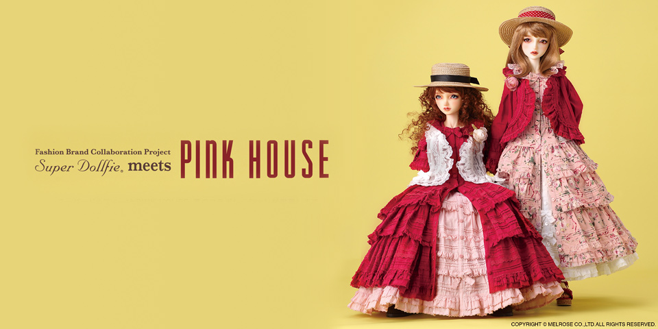 Fashion Brand Collaboration Project【SUPER DOLLFIE・meets・PINK HOUSE】2029年コレクション  | ボークス公式 ドルフィー総合サイト | 株式会社ボークス